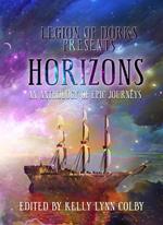 Horizons - An Anthology of Epic Journeys