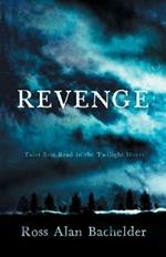 Revenge: Tales Best Read in the Twilight Hours