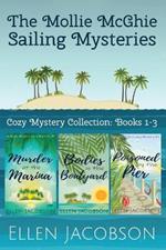 The Mollie McGhie Sailing Mysteries: Cozy Mystery Collection Books 1-3