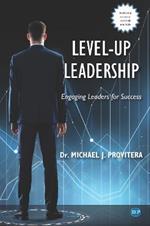 Level-Up Leadership: Engaging Leaders for Success