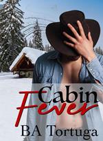 Cabin Fever