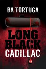 Long Black Cadillac