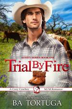 Trial by Fire