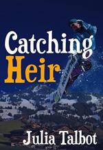 Catching Heir