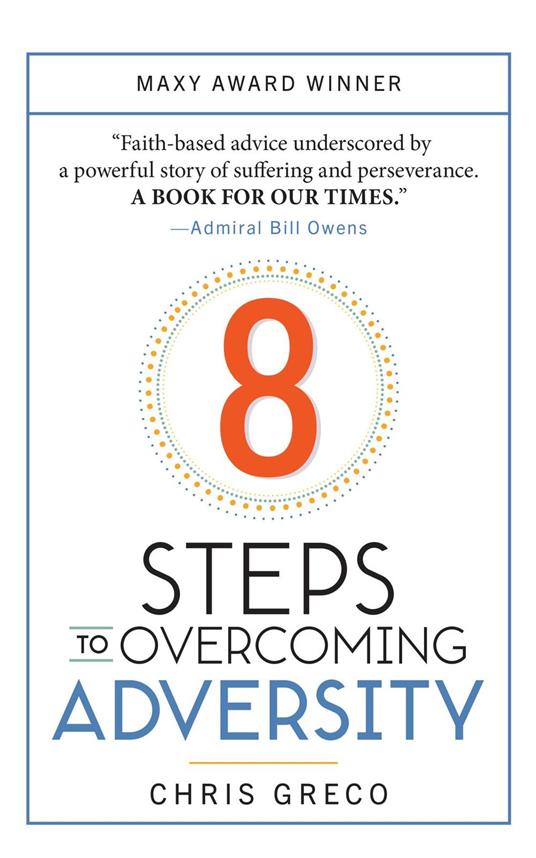 8 Steps to Overcoming Adversity