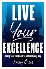 Live Your Excellence