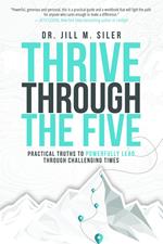 Thrive Through the Five