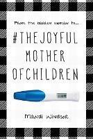 #TheJoyfulMotherofChildren