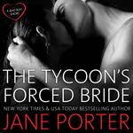 Tycoon's Forced Bride, The