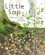 Little Sap: The Magical Story of a Forest Family