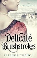 Delicate Brushstrokes