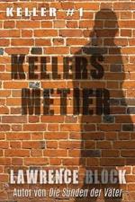 Kellers Metier