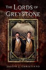 The Lords of Greystone