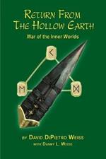 Return From the Hollow Earth: War of the Inner Worlds