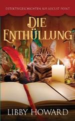 Die Enthullung