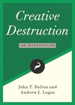 Creative Destruction