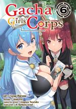 Gacha Girls Corps 6