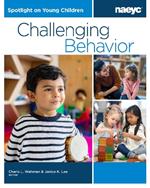 Spotlight on Young Children: Challenging Behavior