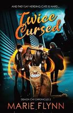 Twice Cursed: A Supernatural Urban Fantasy Suspense