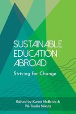 Sustainable Education Abroad: Striving for Change