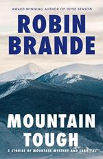 Mountain Tough: 5 Stories of Mountain Mystery and Survival