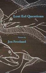 Lost Eel Questions