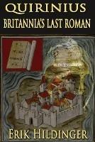 Quirinius: Britannia's Last Roman