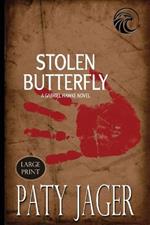Stolen Butterfly Large Print