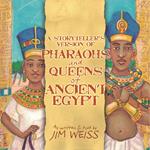 Pharaohs and Queens of Ancient Egypt