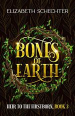 Bones of Earth