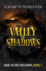 Valley of Shadows