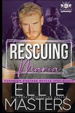 Rescuing Maria: Ex-Military Special Forces Hostage Rescue
