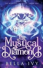 The Mystical Diamond: The Tale of Supernatural Quintuplets