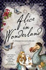 Alice in Wonderland: An Illustrated Journal in Full Color