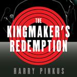 Kingmaker's Redemption, The