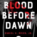 Blood Before Dawn