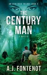 The Century Man: The Erin Reed Trilogy Book 2