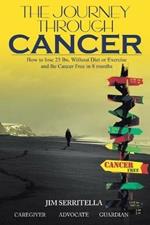 The Journey Through Cancer