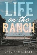 Life on the Ranch