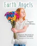 Earth Angels: A Documentary about Specially-abled Children