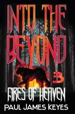 Fires of Heaven: A YA Fantasy Horror Series