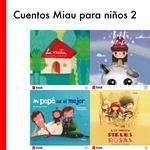 Cuentos Miau para niños 2