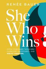 She Who Wins