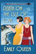 Death on the Isle of Love (Large Print): A 1920's Murder Mystery