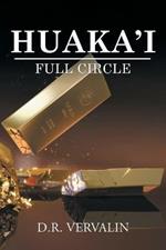 Huaka'i: Full Circle (Book 3)
