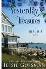 Yesterday's Treasures Large Print Edition: Blueberry Beach Sweet Romance Book 1