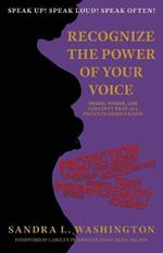 Recognizing the Power of Your Voice: Terms, Words, and Concepts that all patients should know!