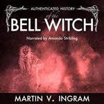 An Authenticated History of the Famous Bell Witch