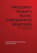 President Trump's Novel Coronavirus Response