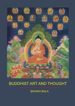 Buddhist Art and Thought